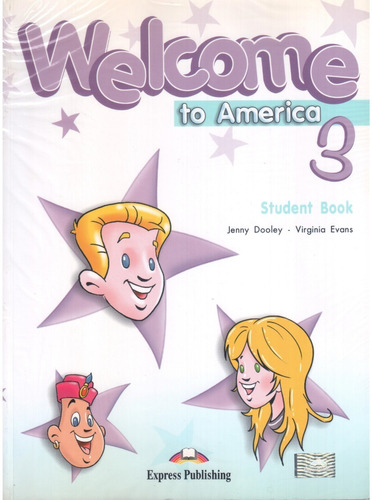 Welcome To America Student Book 3°