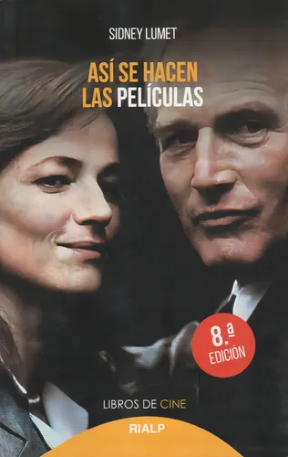 Así Se Hacen Las Películas - Sidney Lumet