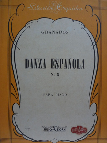 Partitura Piano Danza Espanola Nº 5 / Granados