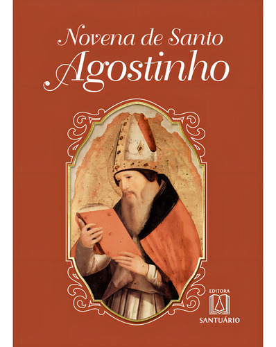 Novena De Santo Agostinho, De Editora Santuario. Editora Santuario Em Português