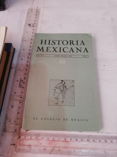 Revista Historia Mexicana Nostres Enero Marzo 1992 163