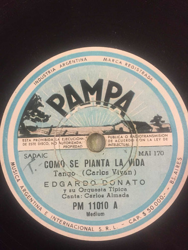 Disco De Pasta Pampa 11010 Edgardo Donato 78 Rpm Tango