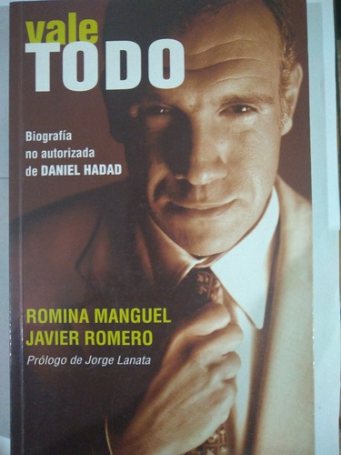 Vale Todo - Romina Manguel - Javier Romero - Ediciones B