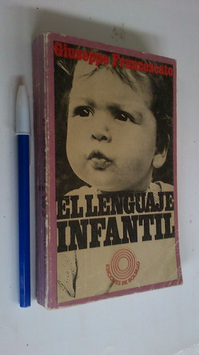 El Lenguaje Infantil - Giuseppe Francescato