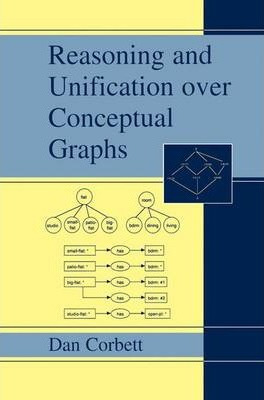 Libro Reasoning And Unification Over Conceptual Graphs - ...