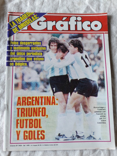 El Gráfico Nº 3426 Año 1985 Argentina Colombia Burruchaga 