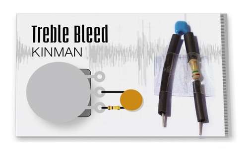 Kit Treble Bleed Volúmen Guitarra, Mod  Kinman .