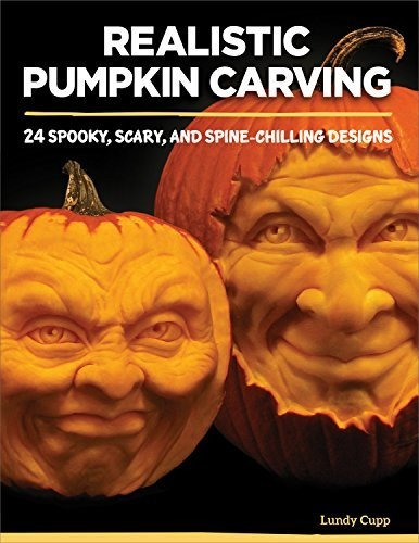 Book : Realistic Pumpkin Carving 24 Spooky, Scary, And...