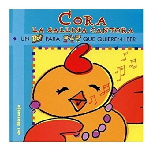  - Cora La Gallina Cantora