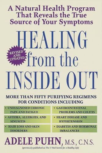 Libro: Healing From The Inside Out: A Natural Health