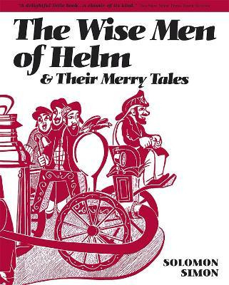 Libro The Wise Men Of Helm And Their Merry Tales - Solomo...