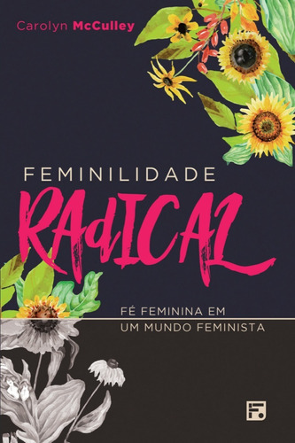 Imagem 1 de 1 de Feminilidade Radical - Carolyn Mcculley Última Edição