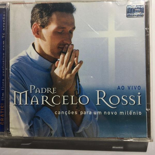 Cd  -  Padre Marcelo Rossi  -  Cançoes Para Um Novo Milenio