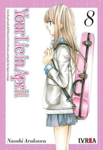 Manga Your Lie In April Vol. 08 (ivrea Arg)