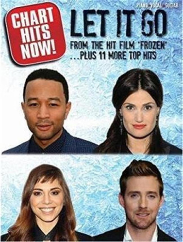 Chart Hits Now] Let It Go ...plus 11 More Top Hits -  (pa...