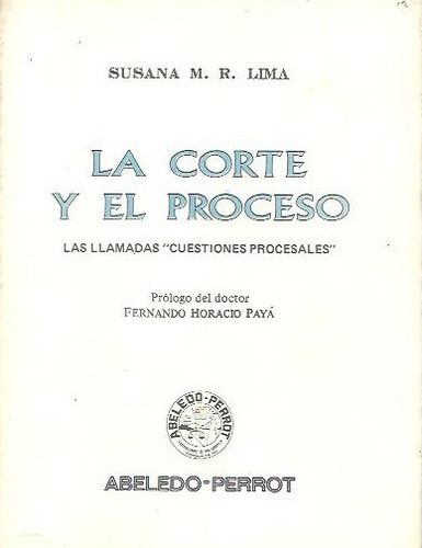 La Corte Y El Proceso - Lima  Dyf