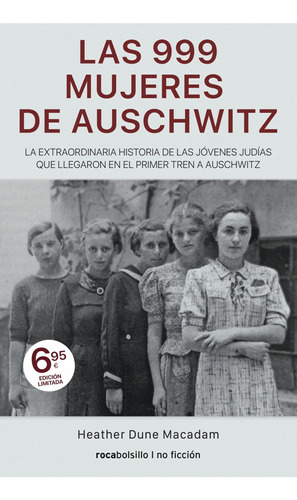 999 Mujeres De Auschwitz,las - Dune Macadam, Heather