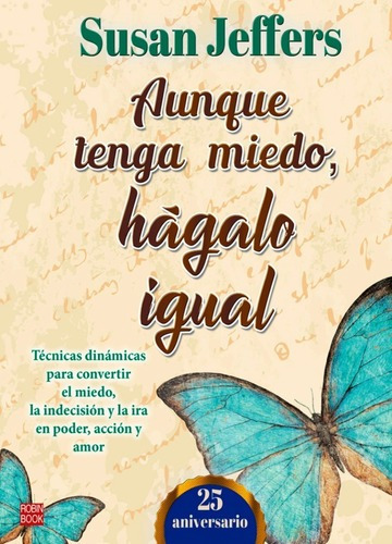 Libro Aunque Tenga Miedo Hagalo Igual - Ed Aniversario