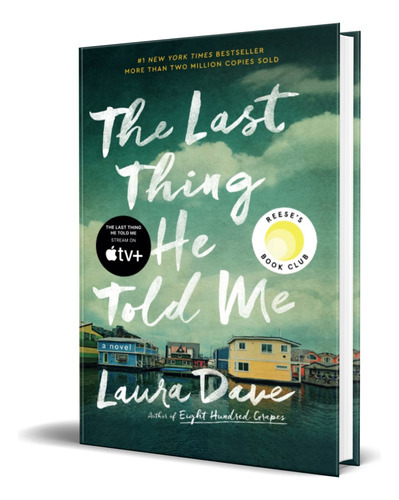 The Last Thing He Told Me, De Laura Dave. Editorial Marysue Rucci Books, Tapa Blanda En Inglés, 2023
