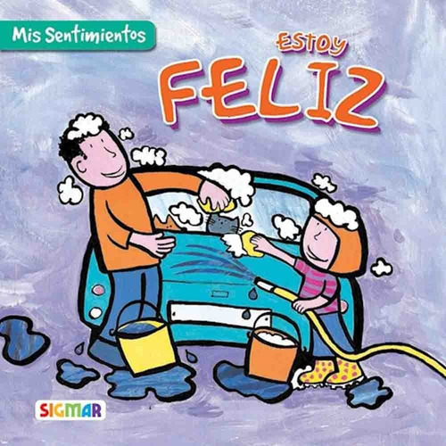 Libro Estoy Feliz De Mis Sentimientos