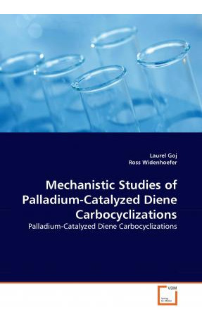 Libro Mechanistic Studies Of Palladium-catalyzed Diene Ca...
