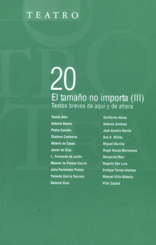El Tamaño No Importa (iii). Textos Breves De Aquí Y De Ah, De Varios Autores. Serie 8496837201, Vol. 1. Editorial Promolibro, Tapa Blanda, Edición 2013 En Español, 2013