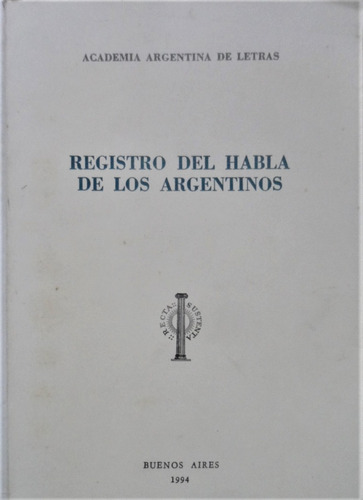 Registro Del Habla De Los Argentinos 