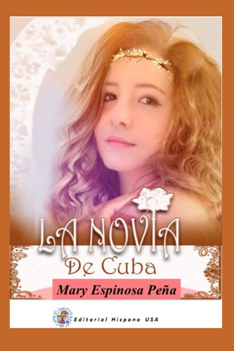 Libro: La Novia De Cuba (spanish Edition)