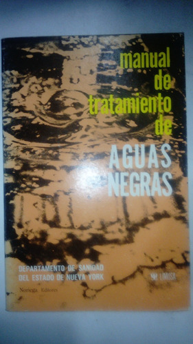 Manual De Tratamiento De Aguas Negras 