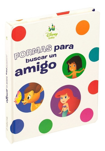 Disney Baby: Formas Para Buscar Un Amigo Libro Infantil