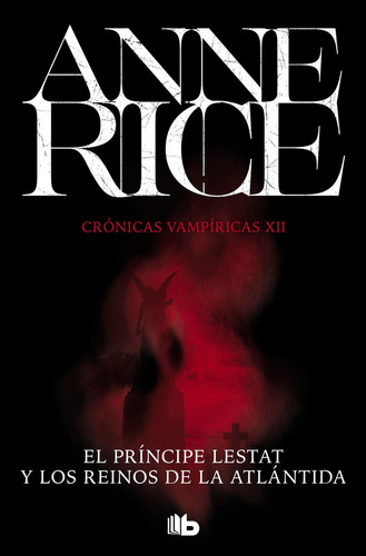 Libro El Prã­ncipe Lestat Y Los Reinos De La Atlã¡ntida (...