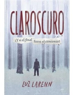 Libro Claroscuro - Luz Larenn - El Ateneo