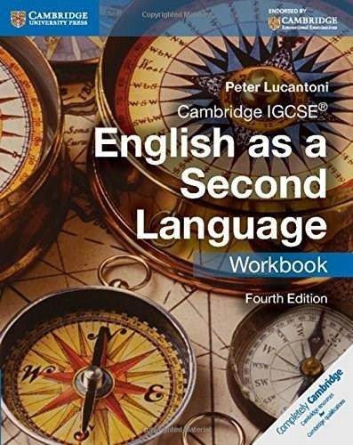 Igcse English As A Second Language 2 -  Workbook & Cd 4Th Ed, de LUCANTONI, Peter. Editorial CAMBRIDGE UNIV.PRESS en inglés