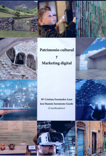 Patrimonio Cultural Y Marketing Digital, De Fernandez-laso, María Cristina. Editorial Dykinson, Tapa Blanda, Edición 1 En Español, 2018