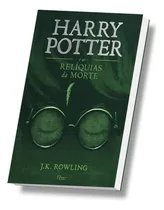 Comprar Harry Potter E As Relíquias Da Morte, Livro Vol.7 Da Série, Edição Capa Dura, Literatura, Ficção, Rocco, J.k. Rowling