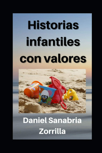 Libro: Historias Infantiles Con Valores: Cuentos Cristianos 