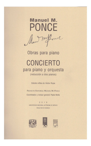 Concierto Para Piano Y Orquesta (reducción A Dos Pianos)., De Manuel M.ponce. Obras Para Piano Editorial Unam, Tapa Blanda, Edición Unam En Español, 2019