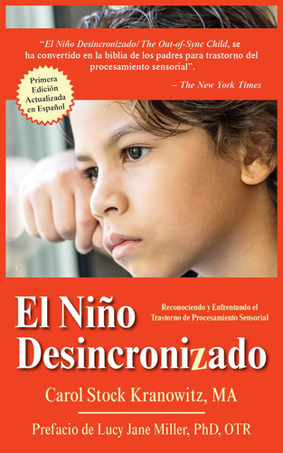 Libro El Niño Desincronizado-carol Stock Kranowitz