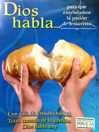 Serie Dios Habla... Estudio Bíblico Con Texto Dios Habla Hoy
