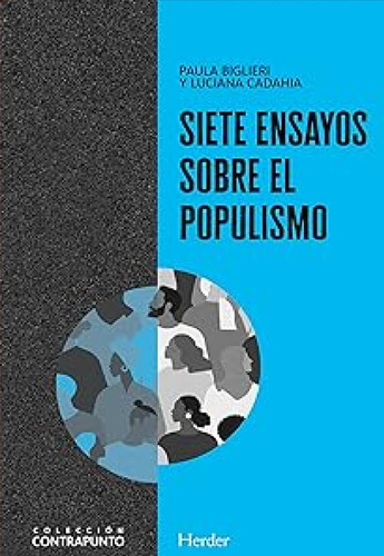 Siete Ensayos Sobre El Populismo