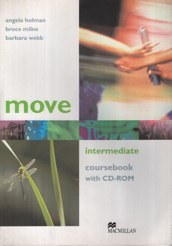 Move Intermediate - Student's Book With Extra Practice Pack, De Kay, Sue. Editorial Macmillan, Tapa Blanda En Inglés Internacional, 2006