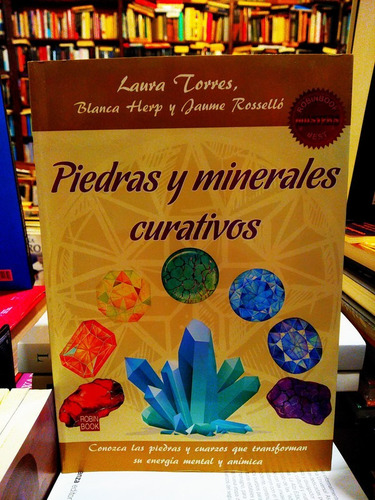 Piedras Y Minerales Curativos - Laura Torres