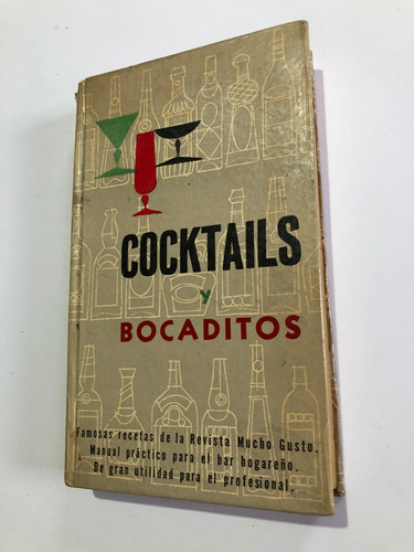 Libro Cocktails Y Bocaditos - Revista Mucho Gusto - Oferta