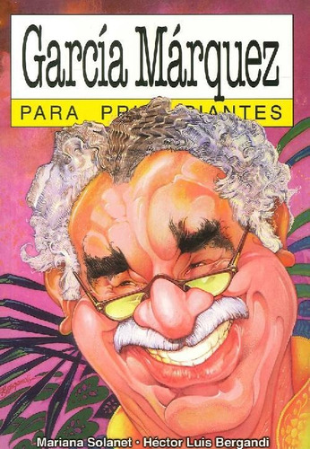 Libro García Márquez Para Principiantes De Mariana Solanet H