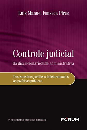 Libro Controle Judicial Da Discricionariedade Administrativa