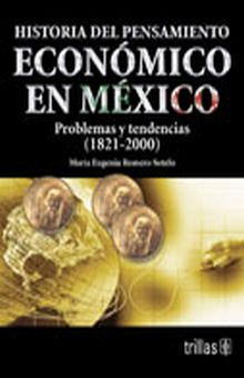 Libro Historia Del Pensamiento Economico En Mexico. Prob Lku