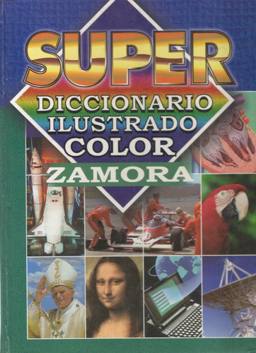 Libro Super Ilustrado Color Zamora 1226 Pag Carta