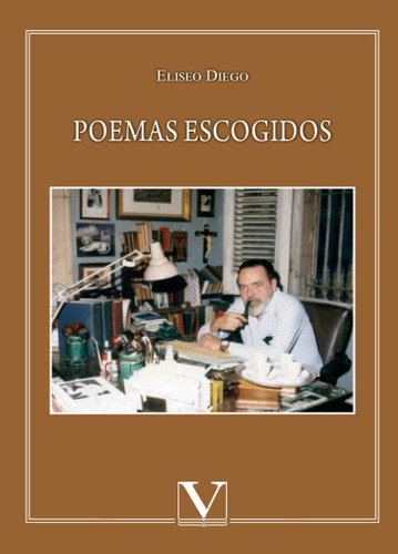 Libro: Poemas Escogidos (biblioteca Cubana) (spanish Edition