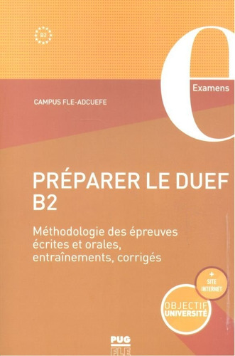Preparer Le Duef B2 - Methodologie Des Epreuves Ecrites Et Orales, De Vv. Aa.. Editorial Presses Universitaires Grenoble Frances En Francés