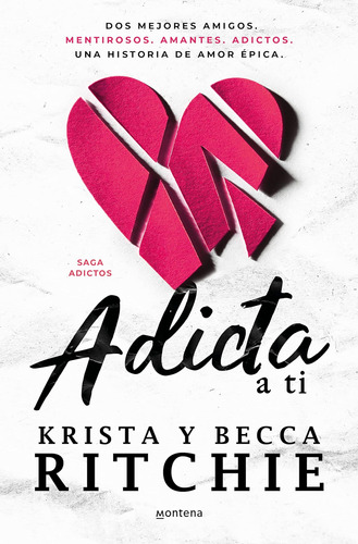 Libro: Adicta A Ti Addicted To You (adictos) (spanish Editio
